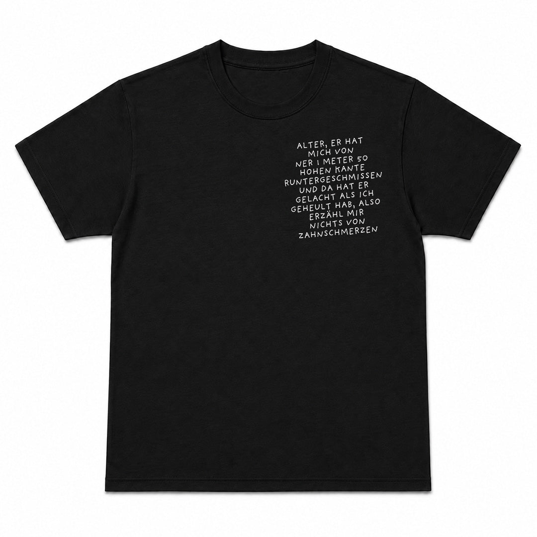 ZAHNSCHMERZEN - Premium Unisex T-Shirt – Chest Print
