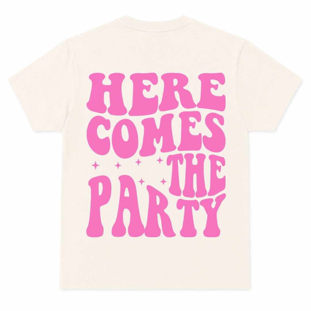 HERE COMES THE PARTY - Premium T-Shirt Unisex