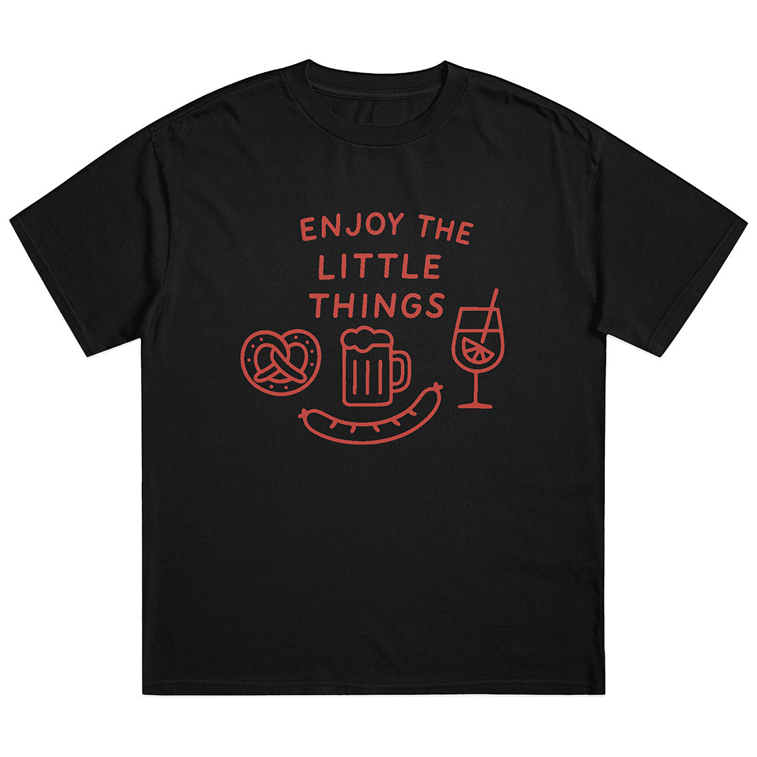 ENJOY THE LITTLE THINGS - Premium Shirt Unisex